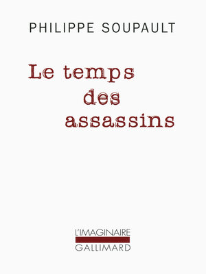 cover image of Le temps des assassins